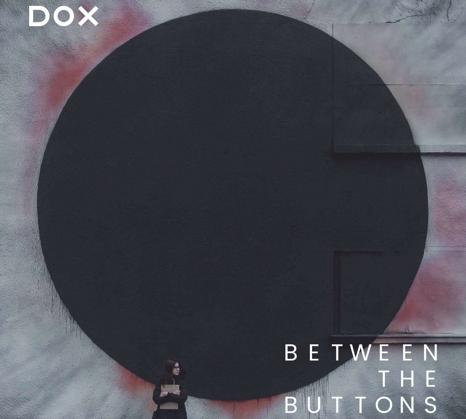 Dox - Album - Between the Buttons